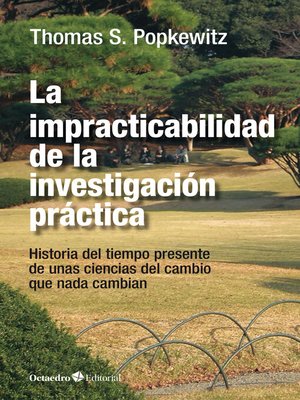 cover image of La impracticabilidad de la investigación práctica